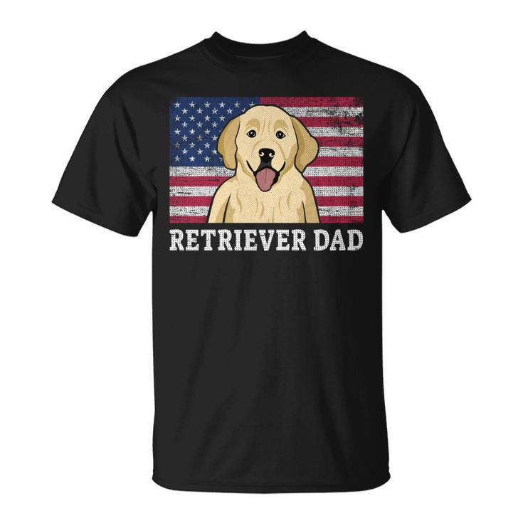 Best Retriever Dad Ever American Flag 4Th Of July Patriotic  Unisex T-Shirt