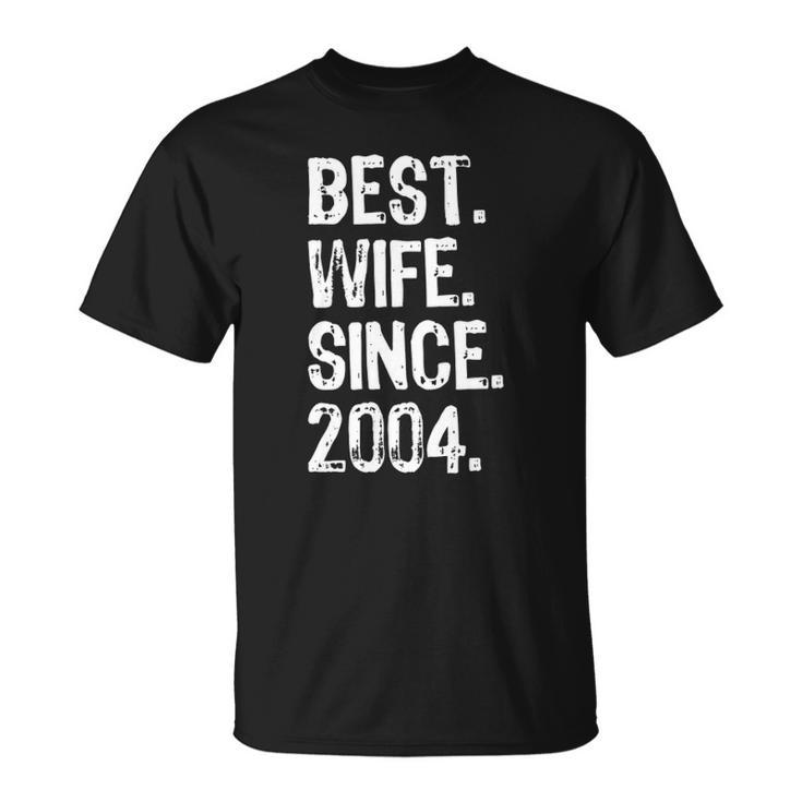 Best Wife Since 2004 18Th Wedding Anniversary Unisex T-Shirt