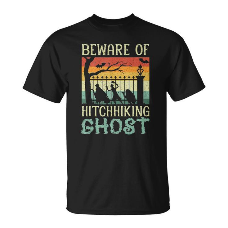 Beware Of The Hitchhiking Ghost Halloween Trick Or Treat  Unisex T-Shirt