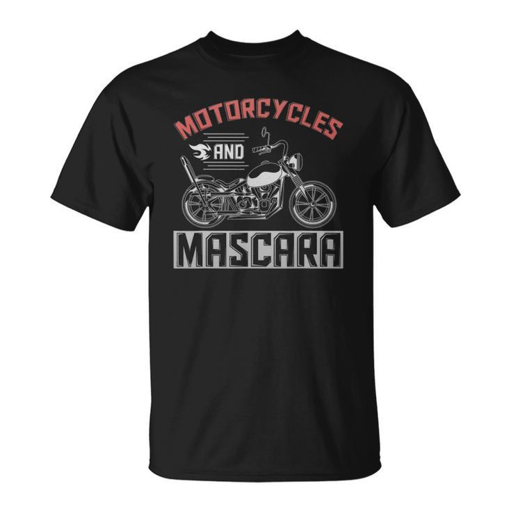 Bike Rider Women Motorcycle Biker Mascara Biking Biker Unisex T-Shirt