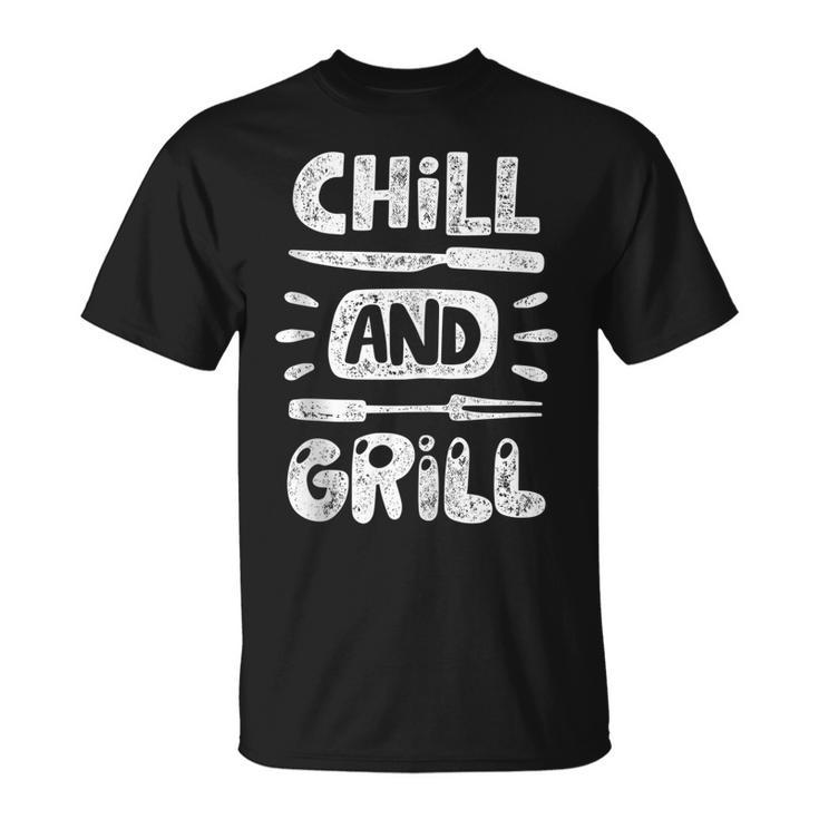 Birthday Gift For Him Husband Dad Grandpa Chill And Grill  Unisex T-Shirt