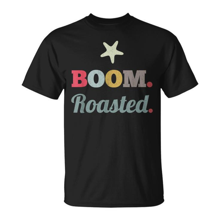 Boom Roasted Vintage Sarcastic Coworkers Humor T-shirt