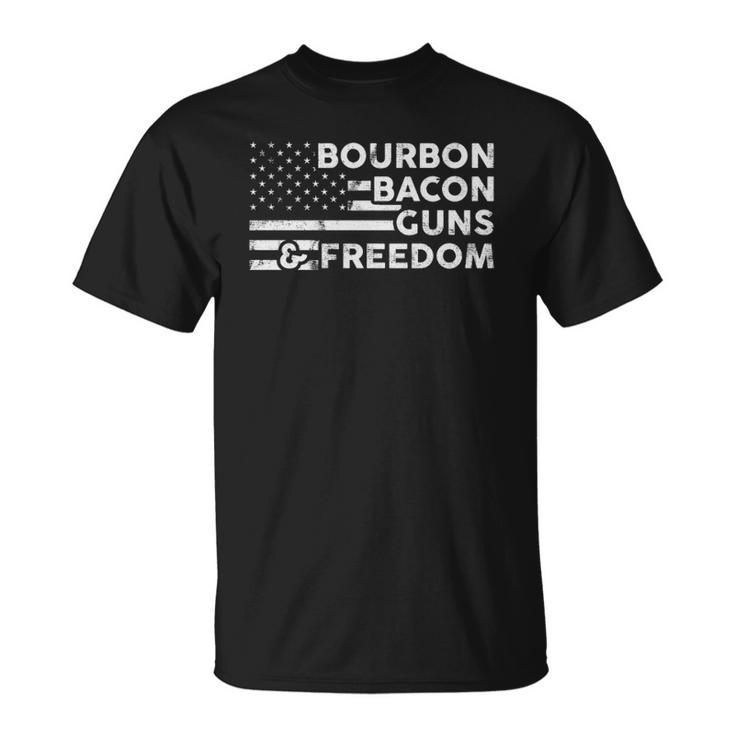 Bourbon Bacon Guns & Freedom 4Th Of July Patriotic Usa Flag  Unisex T-Shirt