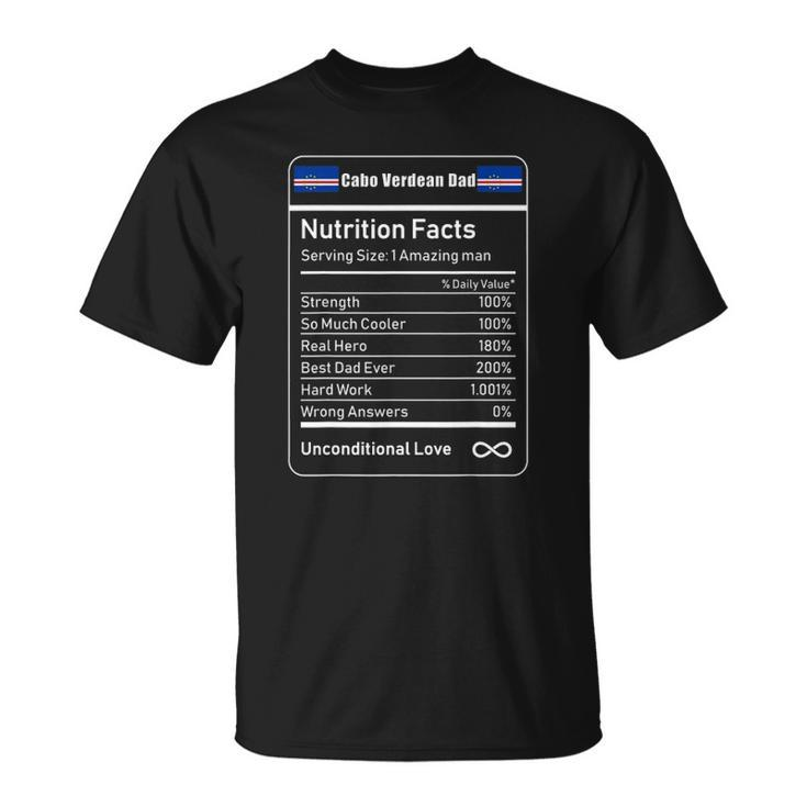 Cabo Verdean Dad Nutrition Facts Unisex T-Shirt