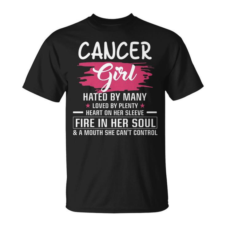Cancer Girl Birthday Cancer Girl Hated By Many Loved By Plenty Heart On Her Sleeve T-Shirt