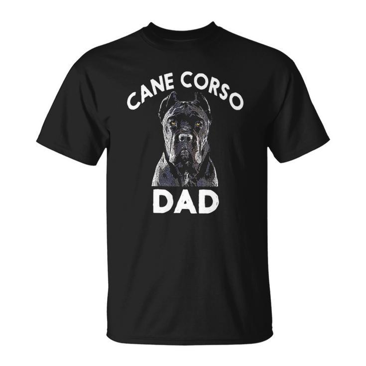 Cane Corso Dad Pet Lover Fathers Day Unisex T-Shirt