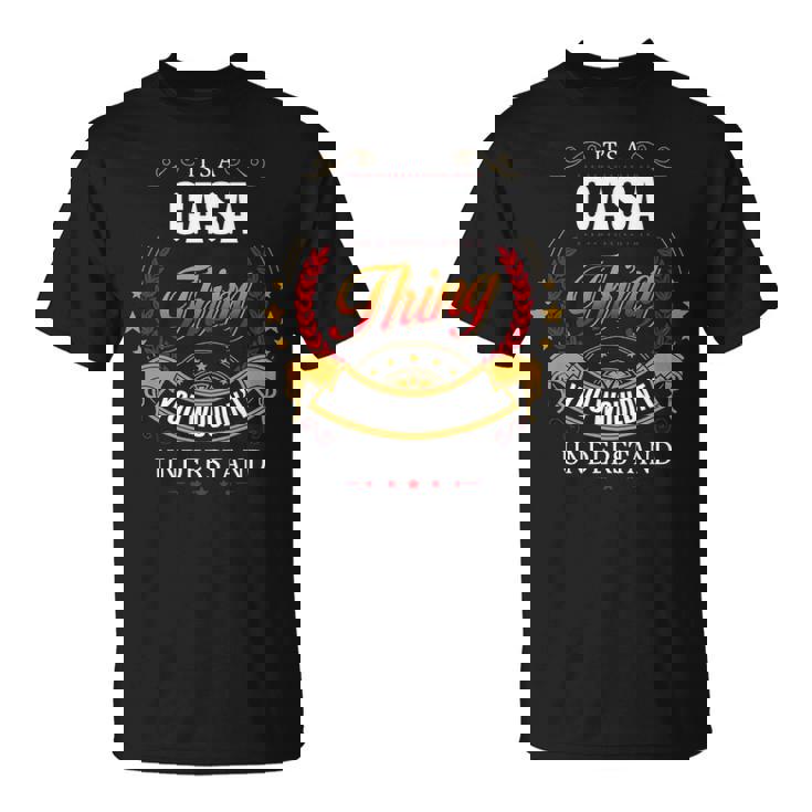 Casa Shirt Family Crest Casa T Shirt Casa Clothing Casa Tshirt Casa Tshirt For The Casa T-Shirt