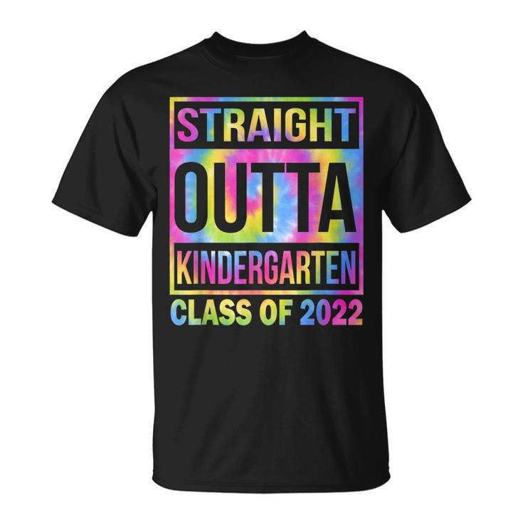 Class Of 2022 Straight Outta Kindergarten Graduation Tie Dye  Unisex T-Shirt