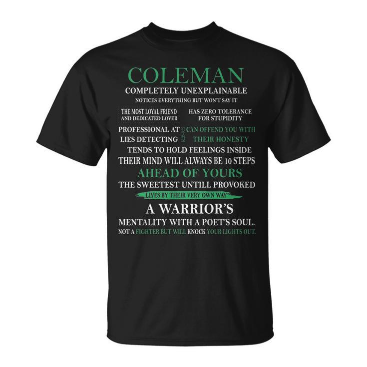 Coleman Name Coleman Completely Unexplainable T-Shirt