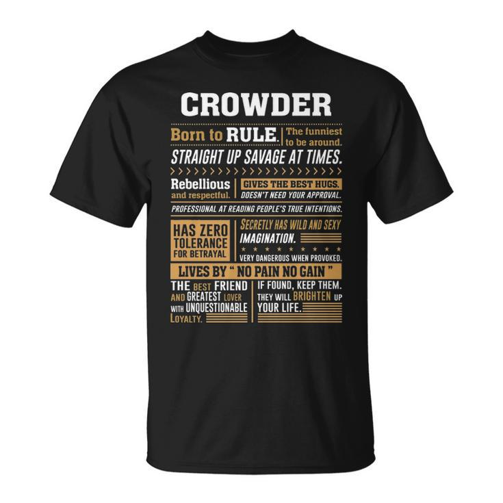Crowder Name Crowder Born To Rule T-Shirt
