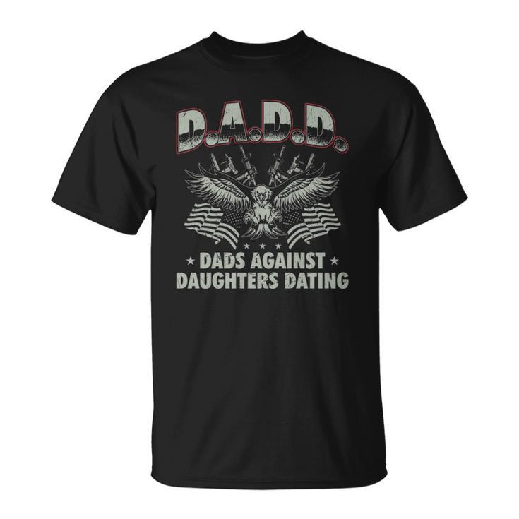Dadd Dads Against Daughters Dating 2Nd Amendment Unisex T-Shirt