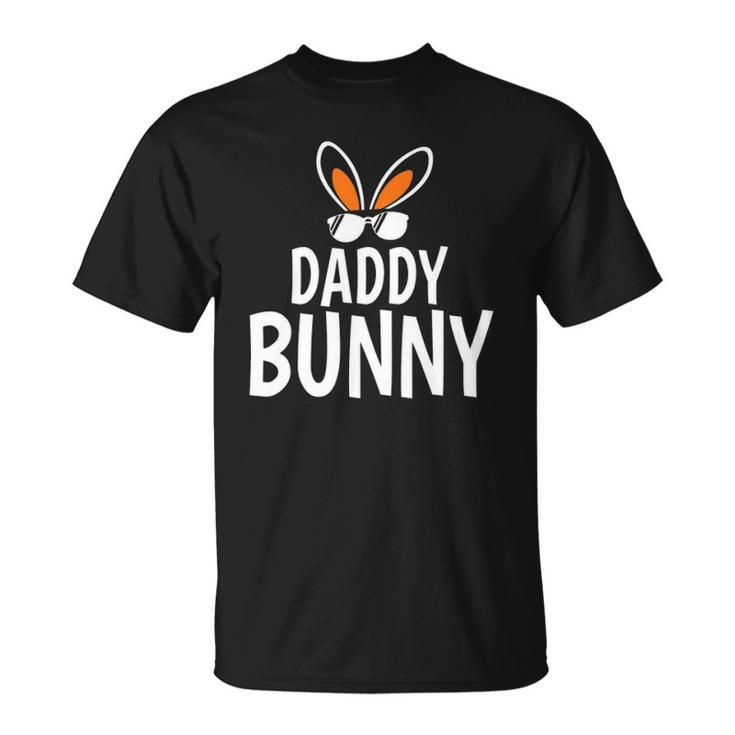 Daddy Bunny Easter And Glasses For Happy Easter Fathers Day Unisex T-Shirt