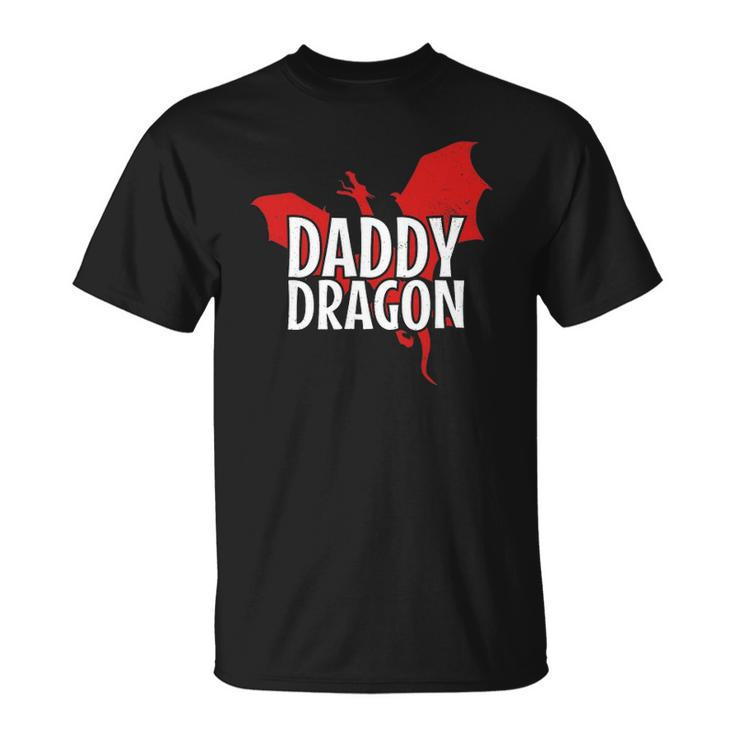 Daddy Dragon Mythical Legendary Creature Fathers Day Dad Unisex T-Shirt