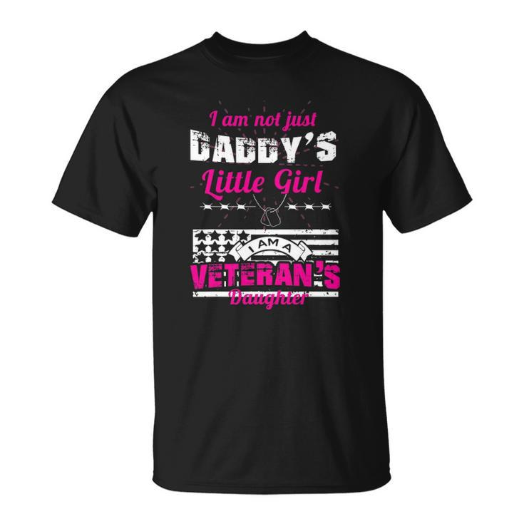 Daddys Little Girl Veterans Daughter Unisex T-Shirt