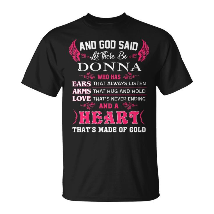 Donna Name And God Said Let There Be Donna T-Shirt