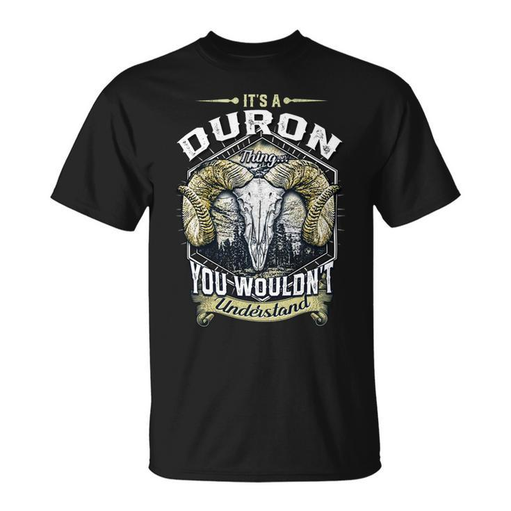 Duron Name Shirt Duron Family Name V4 Unisex T-Shirt