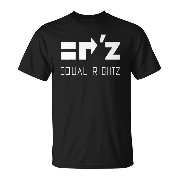 Equal Rightz Equal Rights Amendment Unisex T-Shirt
