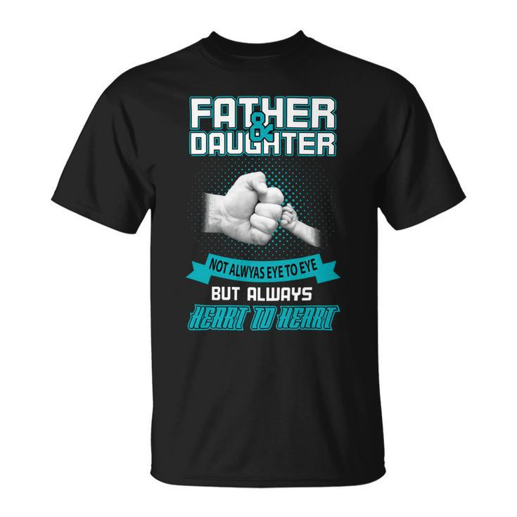 Father Grandpa Fatherdaughter Not Aways Eye To Eye 185 Family Dad Unisex T-Shirt