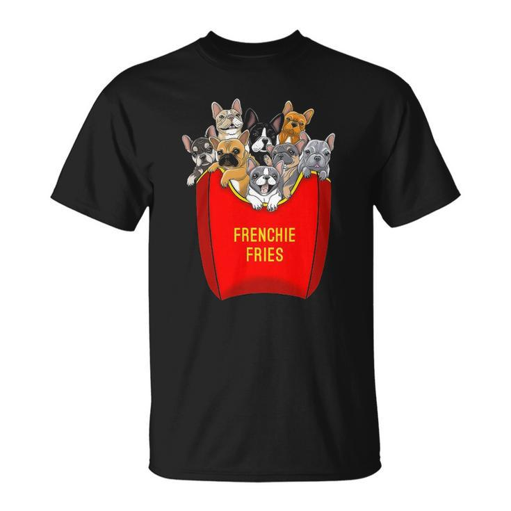Frenchie Fries French Bulldog Lover Dog Mom Bulldog Owner Unisex T-Shirt