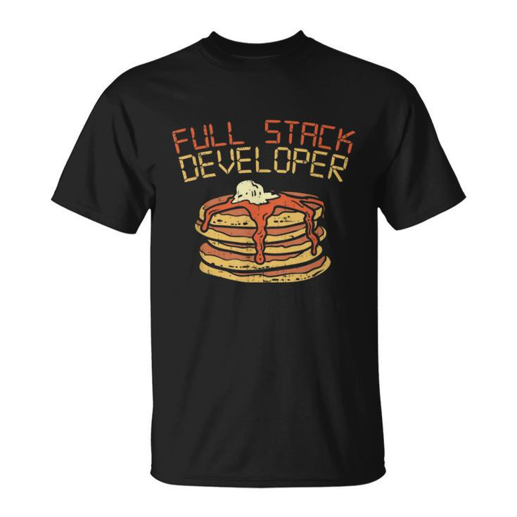 Full Stack Developer Funny Programmer Coding Coder Unisex T-Shirt