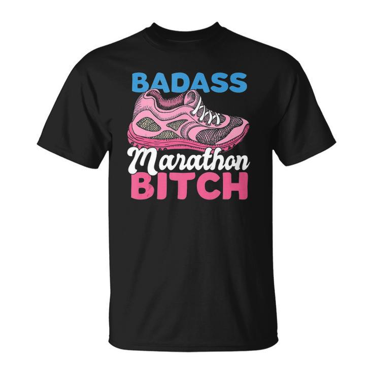 Funny Badass Marathon Bitch Long Distances Runner  Unisex T-Shirt