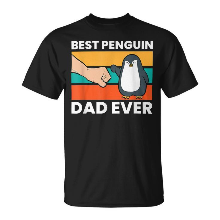 Funny Penguin Best Penguin Dad Ever Unisex T-Shirt