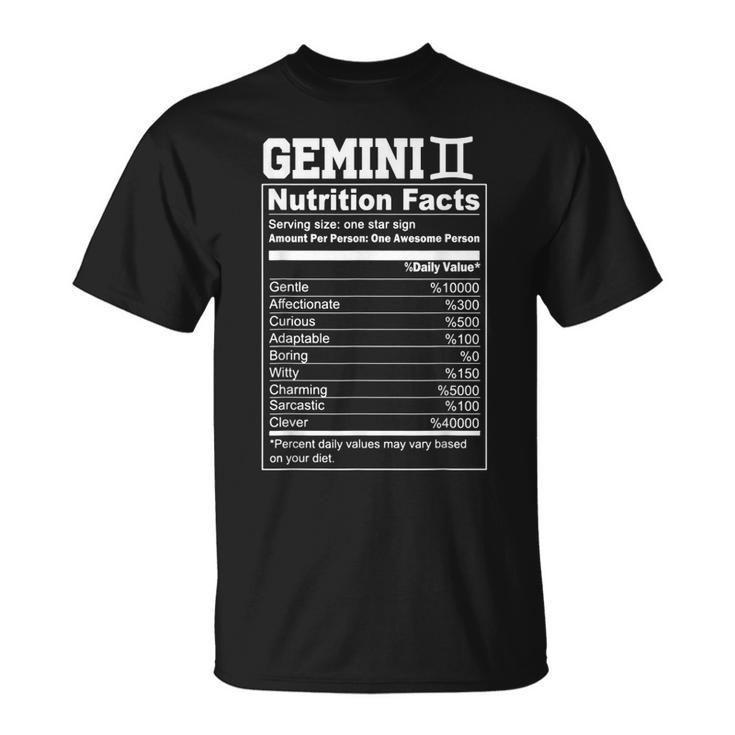 Funny Zodiac Gemini Nutrition Facts Gemini Birthday Women  Unisex T-Shirt