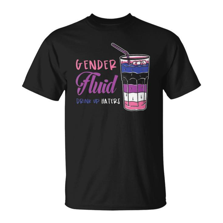 Genderfluid Drink Up Haters Genderfluid  Unisex T-Shirt