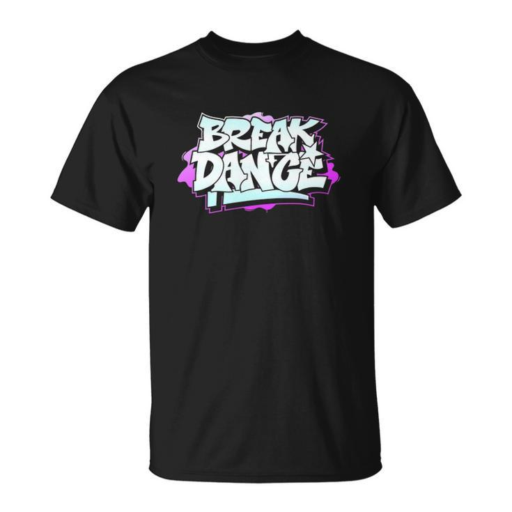 Graffiti Style Break Dancing Hip Hop Unisex T-Shirt
