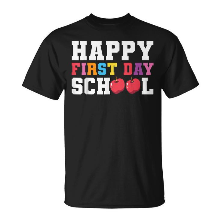 Happy First Day Of School Back To School Teachers Kids  Unisex T-Shirt