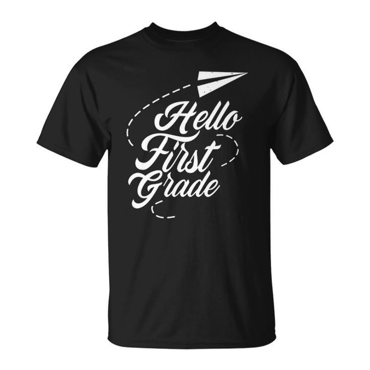 Hello First Grade Pupil School Back Welcome Unisex T-Shirt