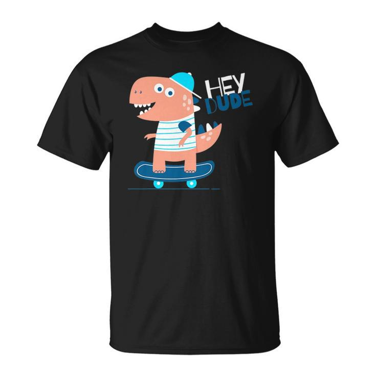 Hey Dude Skating Dinosaur Cool Graphic Designs Unisex T-Shirt