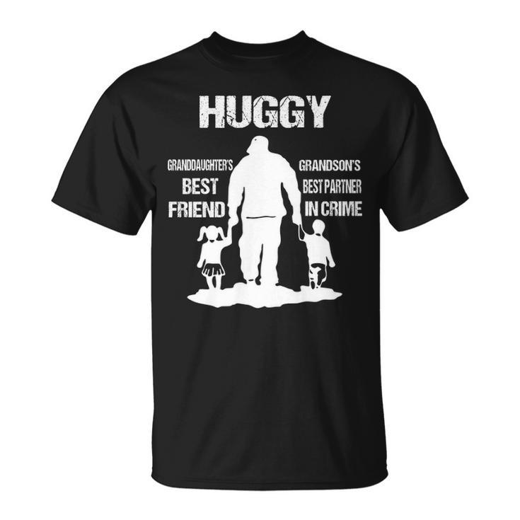Huggy Grandpa Huggy Best Friend Best Partner In Crime T-Shirt