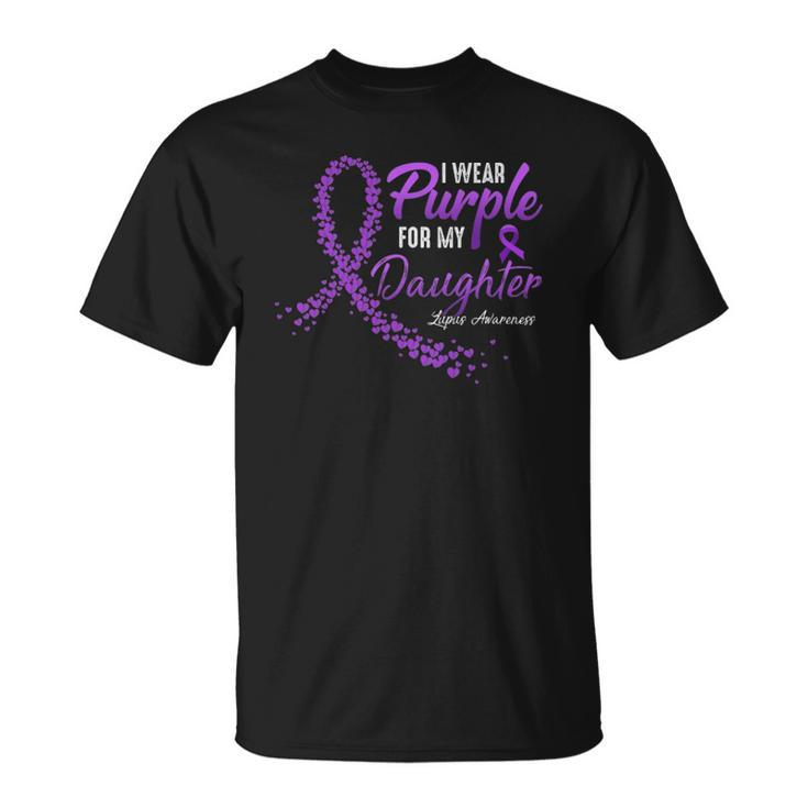 I Wear Purple For Daughter Lupus Awareness Gifts Unisex T-Shirt