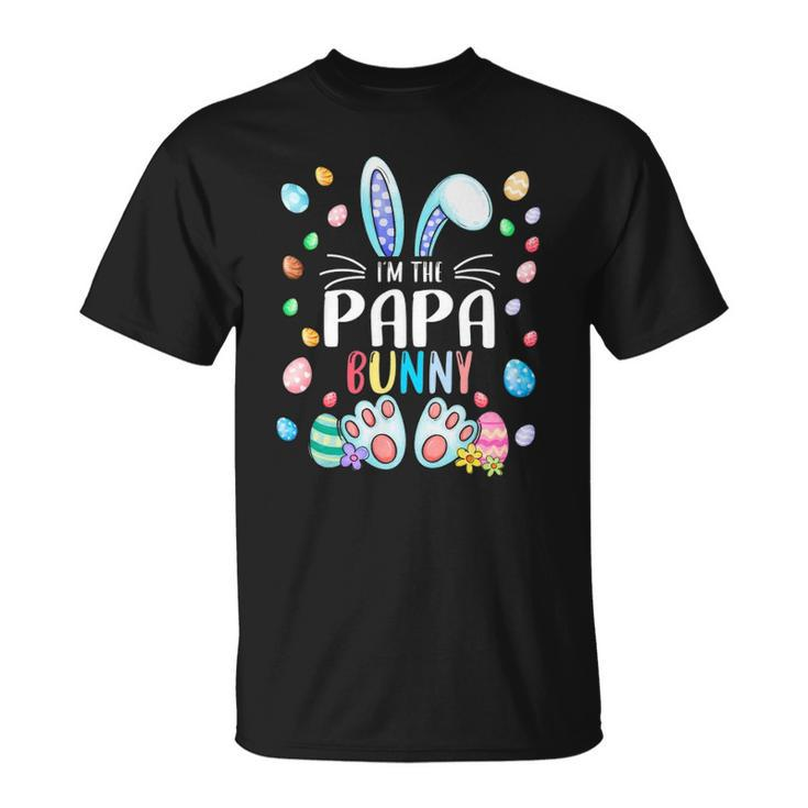 Im The Papa Bunny Easter Day Family Matching Outfits Unisex T-Shirt