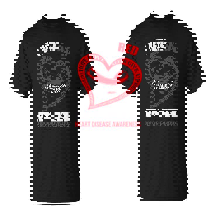 In My Memory Of My Dad Heart Disease Awareness Unisex T-Shirt