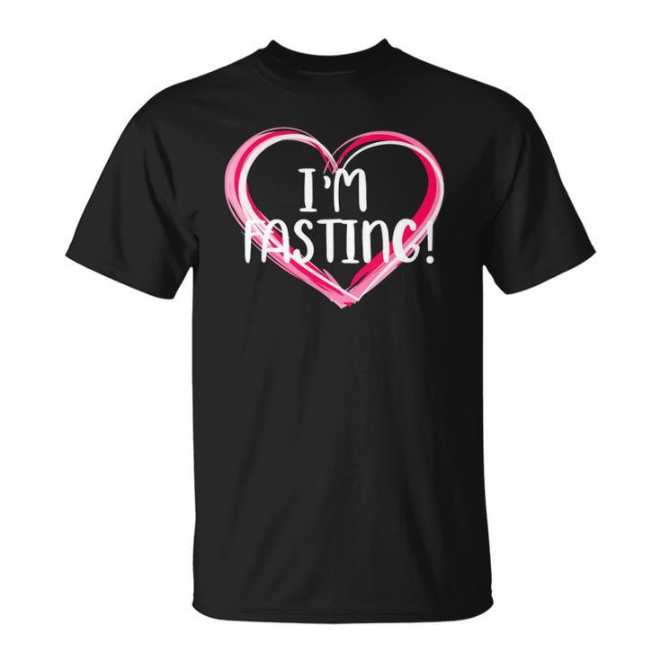 Intermittent Fasting  - Im Fasting Unisex T-Shirt