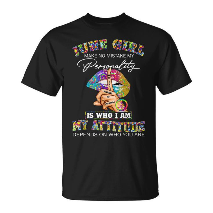 June Girl Lips Hippie Peace Gemini Girl Birthday Cancer Girl  Unisex T-Shirt