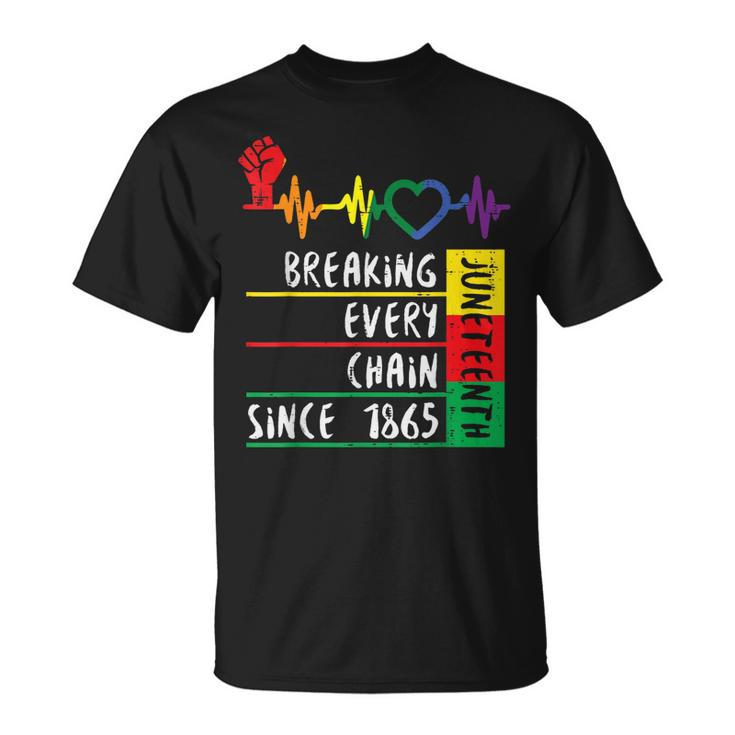 Juneteenth Breaking Every Chain Since 1865  Unisex T-Shirt