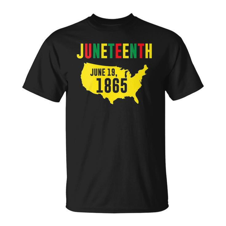Juneteenth June 19 1865 Black Pride History Black Freedom T-shirt