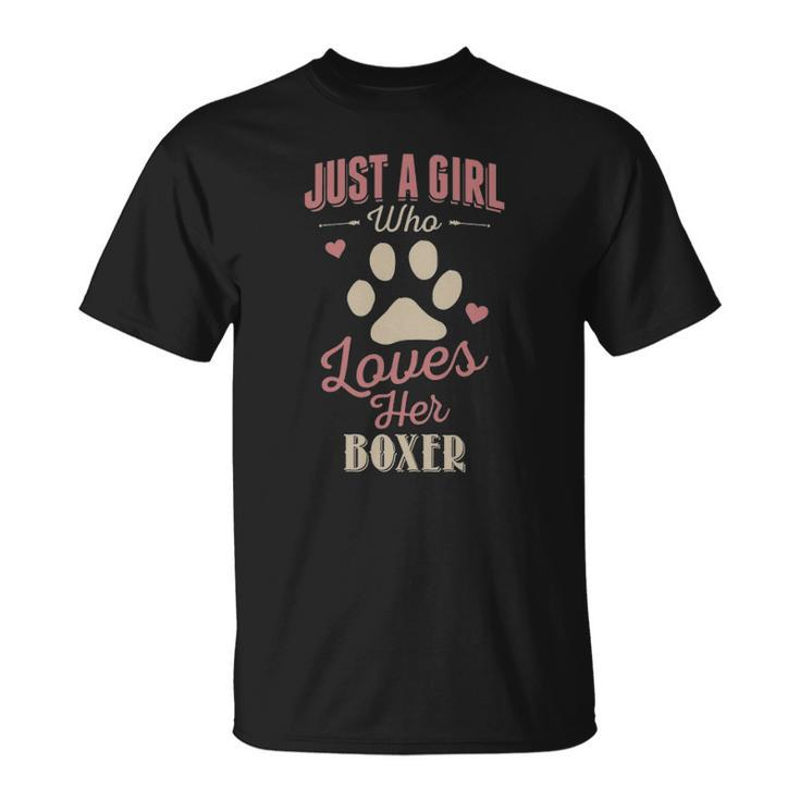 Just A Girl Who Loves Her Boxer Dog Lover Unisex T-Shirt