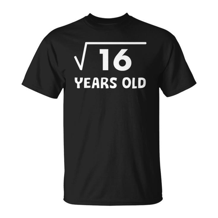 Kids Square Root Of 16 4Th Birthday 4 Years Old Math Unisex T-Shirt