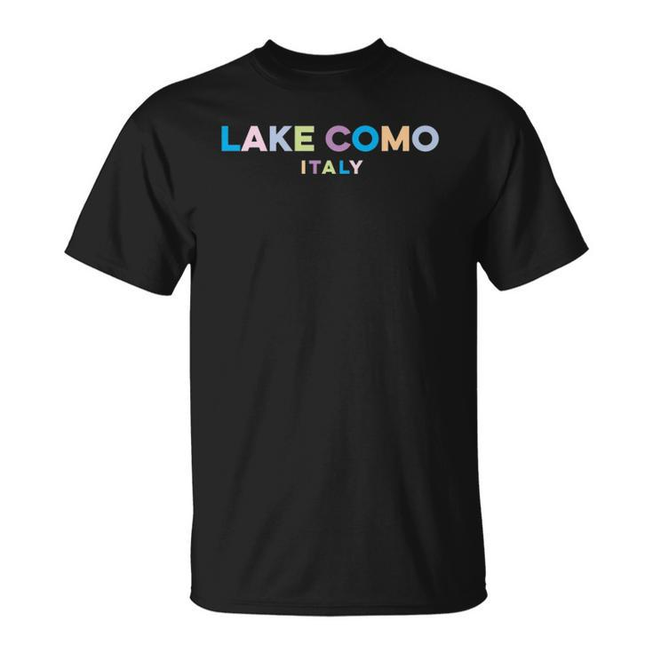 Lake Como Italy Colorful Type Unisex T-Shirt