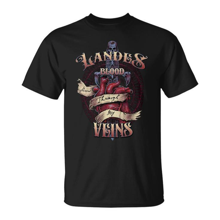 Landes Blood Runs Through My Veins Name Unisex T-Shirt