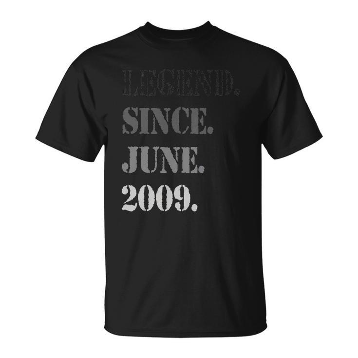 Legend Since June 2009 Th Birthday 13 Years Old Unisex T-Shirt