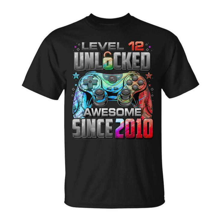 Level 12 Unlocked Awesome Since 2010 12Th Birthday Gaming  Unisex T-Shirt