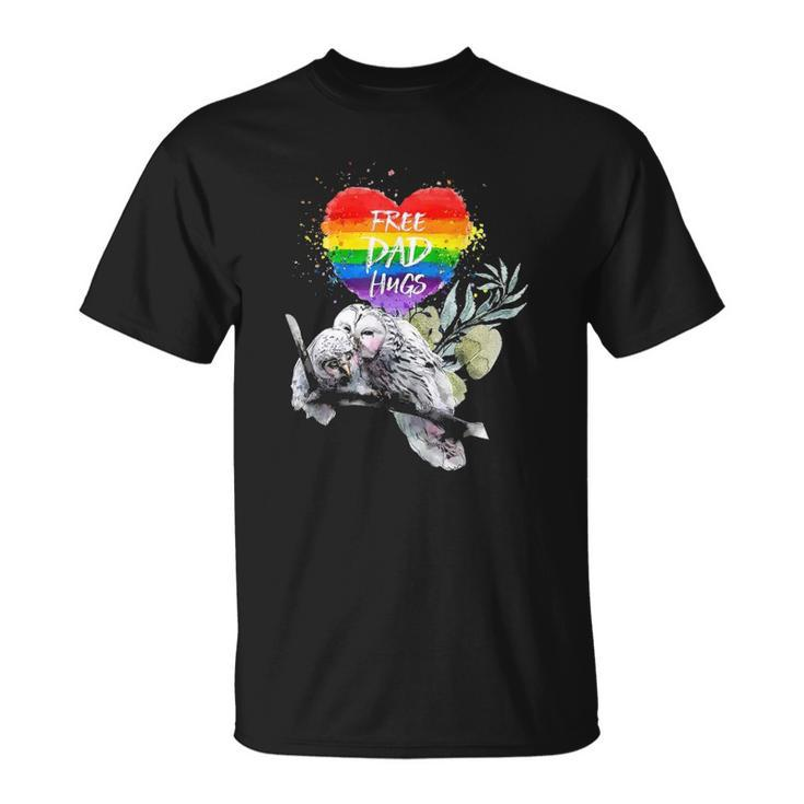 Lgbt Pride Daddy Owl Rainbow Free Dad Hugs Fathers Day Unisex T-Shirt
