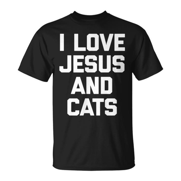 I Love Jesus & Cats Cat Owner Cats Lover Jesus T-shirt