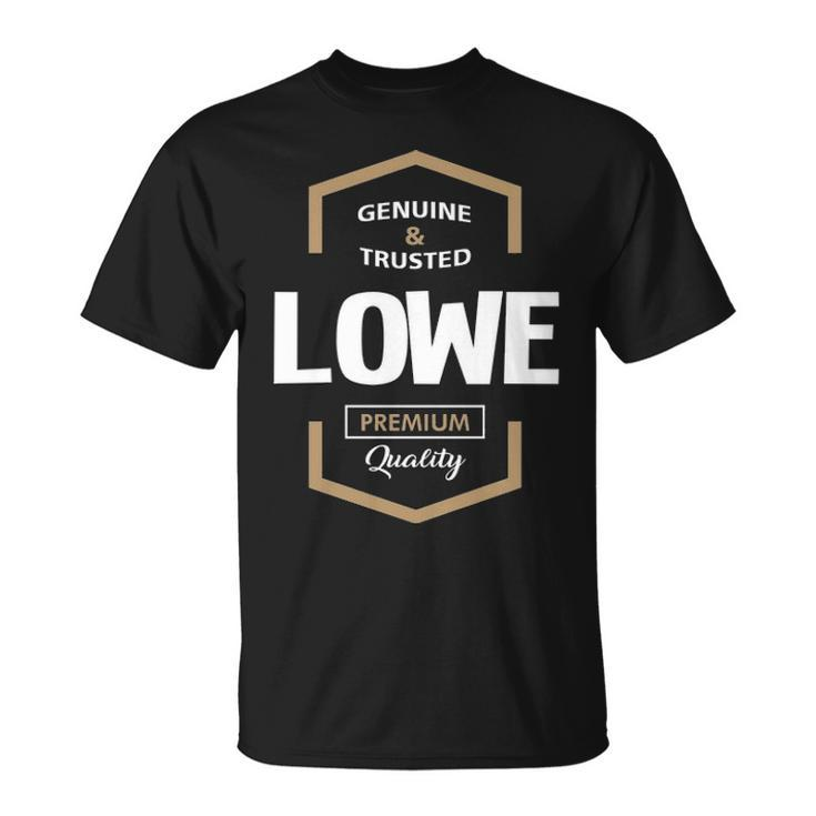 Lowe Name Lowe Premium Quality T-Shirt
