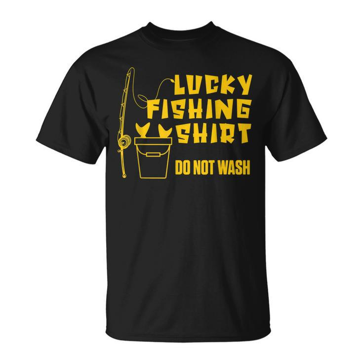 Lucky Fishing Fisher Do Not Wash Luck Fishing Rod Hook T-shirt